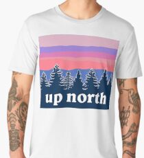 up north Men's Premium T-Shirt
