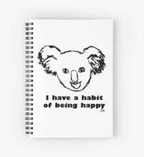 Habit of being happy Spiral Notebook