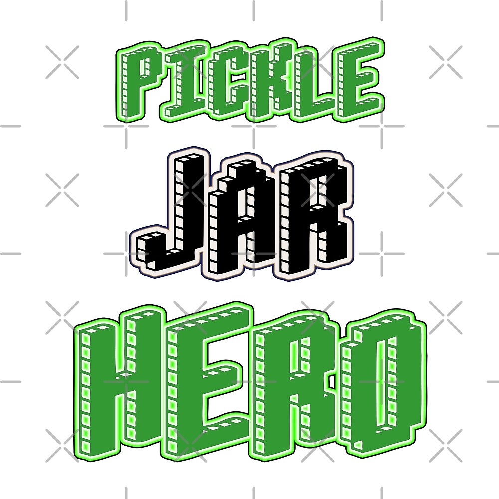 "Pickle Jar Hero " by Iskybibblle Redbubble