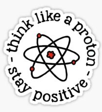 think like a proton Sticker