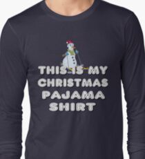 This is My Christmas Pajama Shirt Long Sleeve T-Shirt