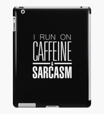 Caffeine & Sarcasm iPad Case/Skin