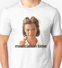 Medication Time Unisex T-Shirt
