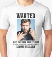 wanted: chris hemsworth Unisex T-Shirt