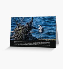 Lofty thoughts are a luxury Greeting Card