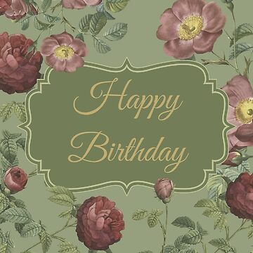 Vintage Red Roses Happy Birthday  Poster for Sale by silviaol