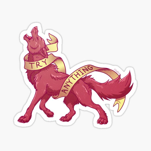 Try Anything Sticker