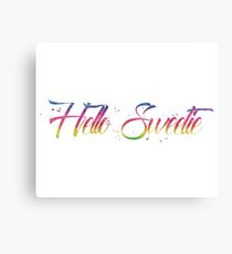 Hello Sweetie! Canvas Print