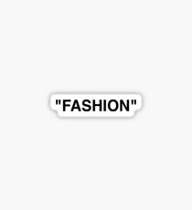 "FASHION" Sticker
