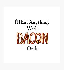 Bacon Photographic Print