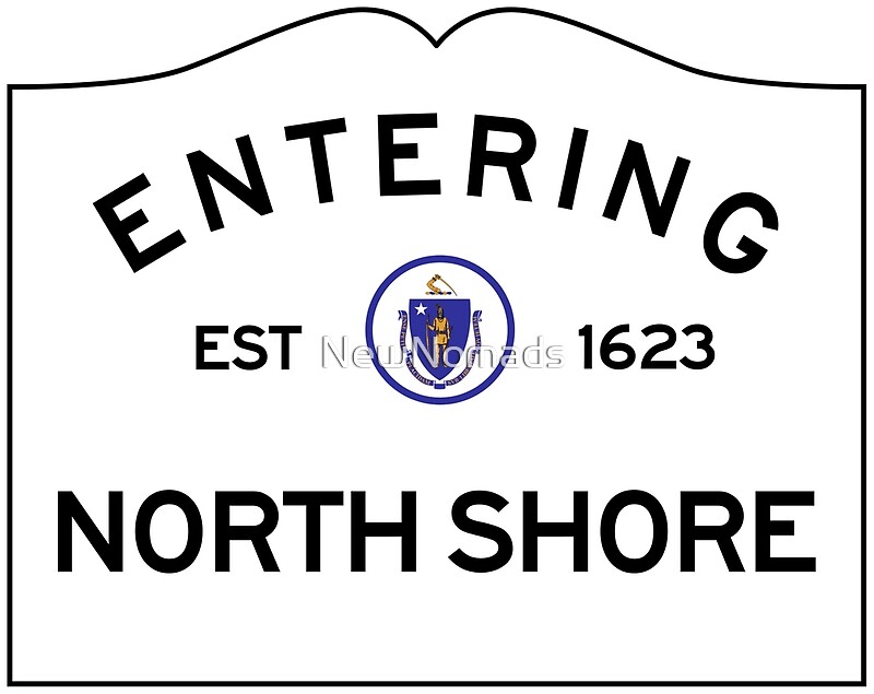 entering-the-north-shore-massachusetts-road-sign-by-newnomads