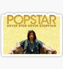 Popstar Never Stop Never Stopping Stickers Sticker