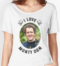 I Love Monty Don Women's Relaxed Fit T-Shirt