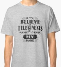 Telekinesis - Geek, nerd shirt - Peter Parker Shirt, Spiderman Homecoming Shirt Classic T-Shirt