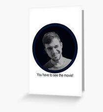 See The Movie! Greeting Card