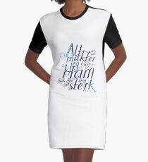 Alt makter jeg i ham Graphic T-Shirt Dress
