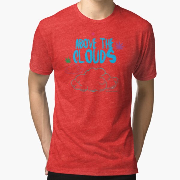 Above the Clouds Tri-blend T-Shirt