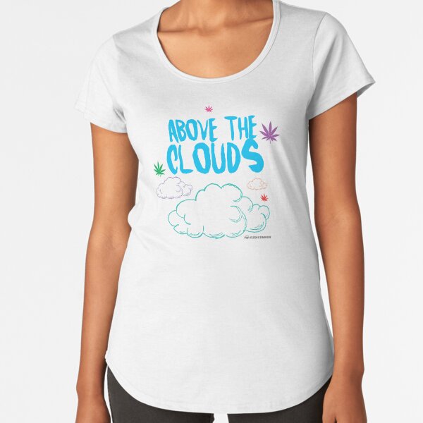 Above the Clouds Premium Scoop T-Shirt
