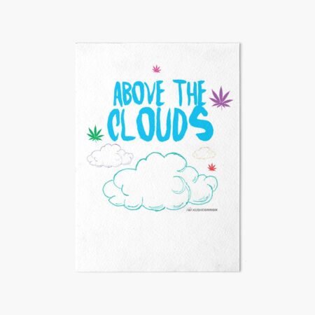 Above the Clouds Art Board Print