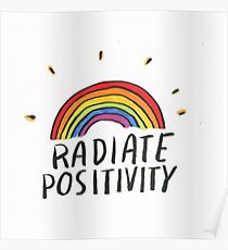 Radiate Positivity Poster
