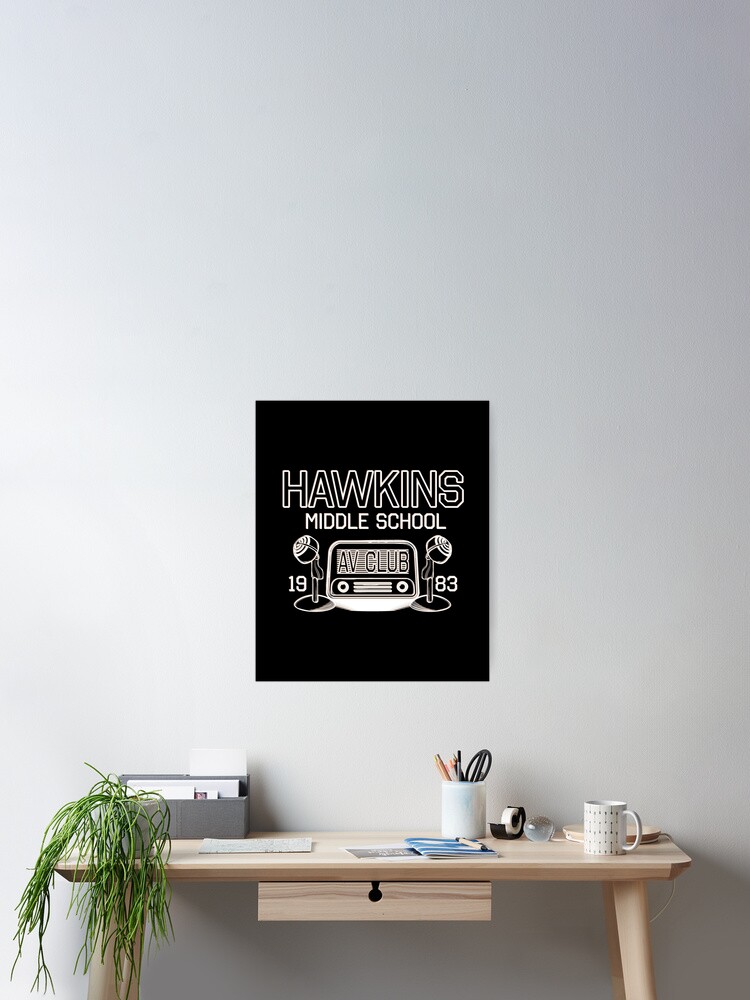 Hawkins Middle School Av Club Stranger Things Inspired Poster