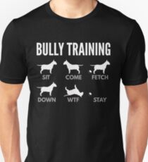 English Bull Terrier Bully Training Unisex T-Shirt