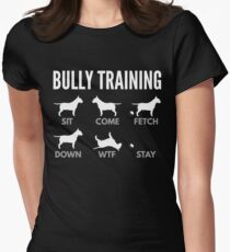 English Bull Terrier Bully Training Women's Fitted T-Shirt