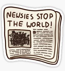 newsies stop the world! Sticker