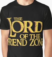 Lord of the Friendzone (Friend Zone) Graphic T-Shirt