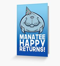 Manatee Happy Returns Greeting Card