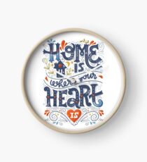 Home is where your heart is Clock