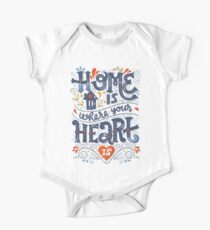 Home is where your heart is One Piece - Short Sleeve