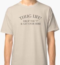 Hug Life Classic T-Shirt