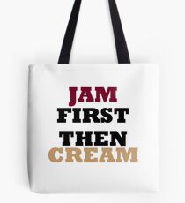 Jam First Then Cream Tote Bag