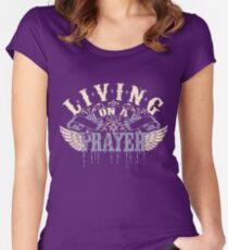 Living on a Prayer Women's Fitted Scoop T-Shirt