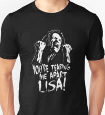 the room"you're tearing me apart lisa!" Unisex T-Shirt
