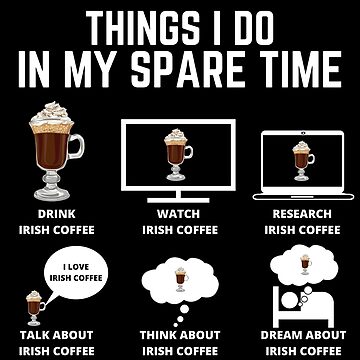 Things I Do In My Spare Time Drink Coffee - Funny Coffee Quotes Kids  T-Shirt for Sale by madatgardening