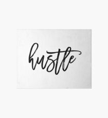 Motivational Hustle Typography Quote Art Board