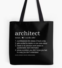 Architect - Definition Tote Bag