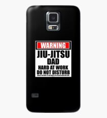 Warning Jiu-Jitsu Dad Hard At Work Do Not Disturb Case/Skin for Samsung Galaxy