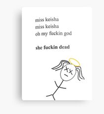 MISS KEISHA Metal Print