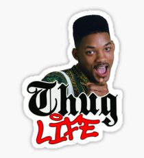 Fresh prince thug life Sticker