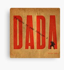 Personne ne peut échapper à DADA .3 Canvas Print