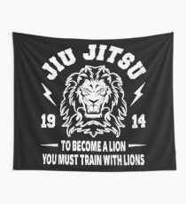 JIU JITSU - BECOME A LION - BJJ Wall Tapestry