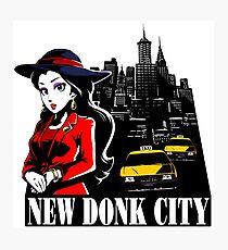 Welcome to New Donk City! Photographic Print
