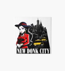 Welcome to New Donk City! Art Board