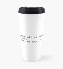 John Mulaney Emotions Quote Travel Mug