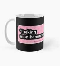 FUCKING MONIKAMMMMMMMMMMM - Chemise de club de littérature Doki Doki Mug