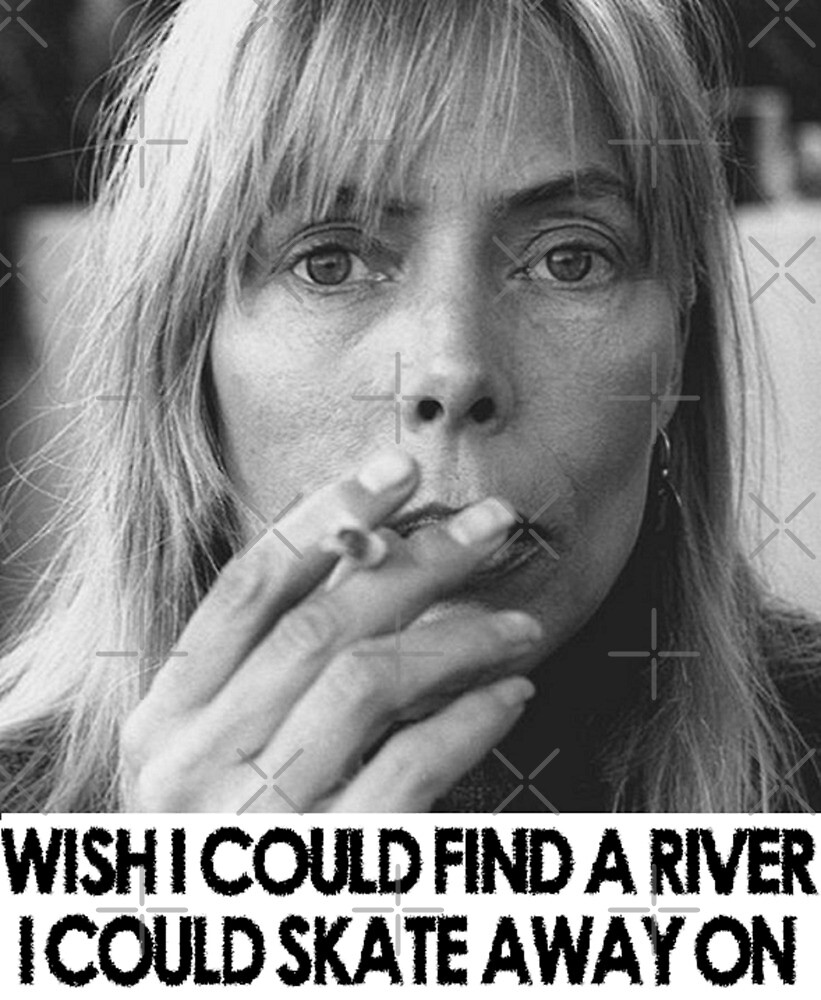 "Joni Mitchell River " by ArtWithHearts11 Redbubble