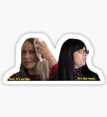 Portlandia- It's the heat Sticker